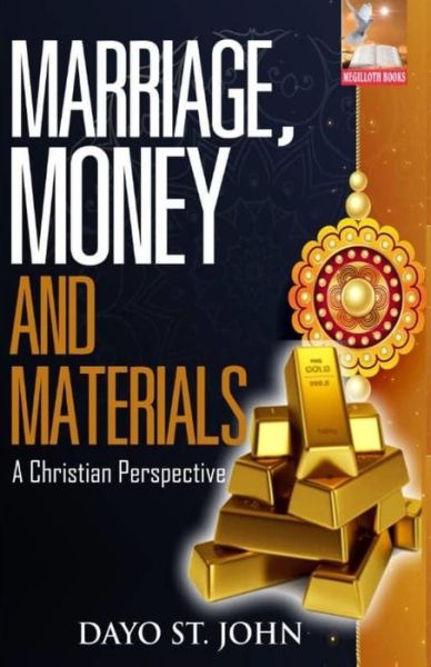 Cover for Dayo St John · Marriage, Money &amp; Materials (Paperback Book) (2019)