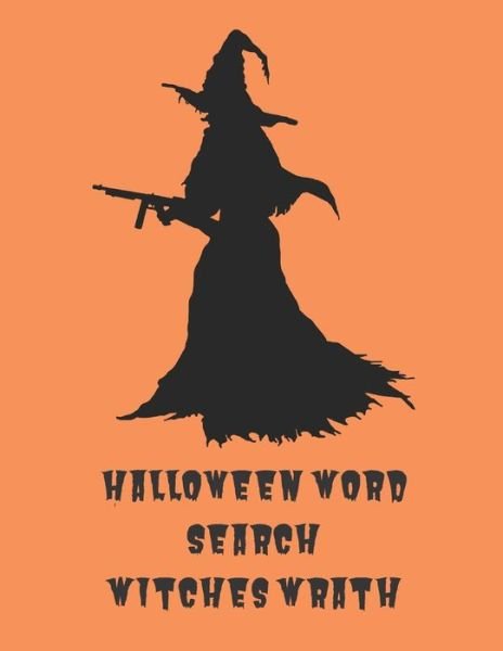 Cover for Exercise Your Noodle · Halloween Word Search Witches Wrath (Pocketbok) (2019)