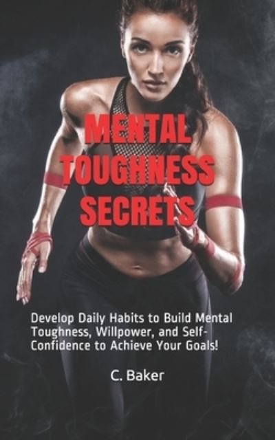 Cover for C Baker · Mental Toughness Secrets (Paperback Book) (2019)