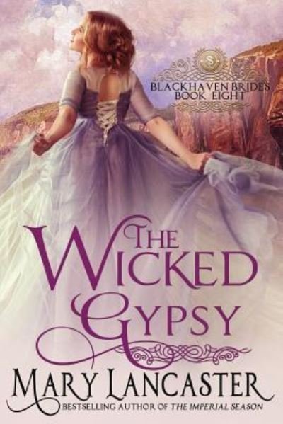 The Wicked Gypsy - Dragonblade Publishing - Boeken - Independently Published - 9781718009196 - 1 augustus 2018