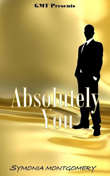 Cover for Symonia Montgomery · Absolutely-You (Paperback Book) (2018)