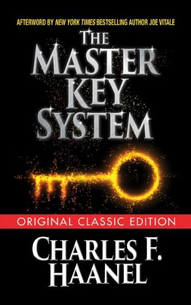 Cover for Charles F. Haanel · The Master Key System (Paperback Book) [Original Classic edition] (2020)