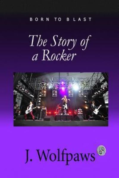 Cover for Wolfpaws · The Story of a Rocker (Paperback Book) (2018)