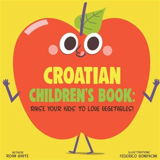 Cover for Roan White · Croatian Children's Book (Paperback Bog) (2018)