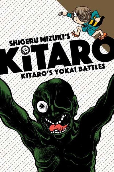 Kitaro's Yokai Battles - Kitaro - Mizuki Shigeru - Libros - Drawn and Quarterly - 9781770463196 - 9 de abril de 2019