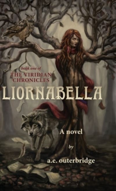 Cover for A E Outerbridge · Liornabella (Hardcover Book) (2017)