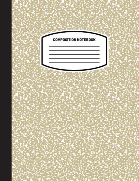 Classic Composition Notebook: (8.5x11) Wide Ruled Lined Paper Notebook Journal (Nude / Tan / Beige) (Notebook for Kids, Teens, Students, Adults) Back to School and Writing Notes - Blank Classic - Bücher - Blank Classic - 9781774762196 - 5. März 2021