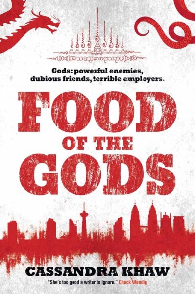 Cover for Cassandra Khaw · Food of the Gods: A Rupert Wong Novel (Paperback Book) (2017)