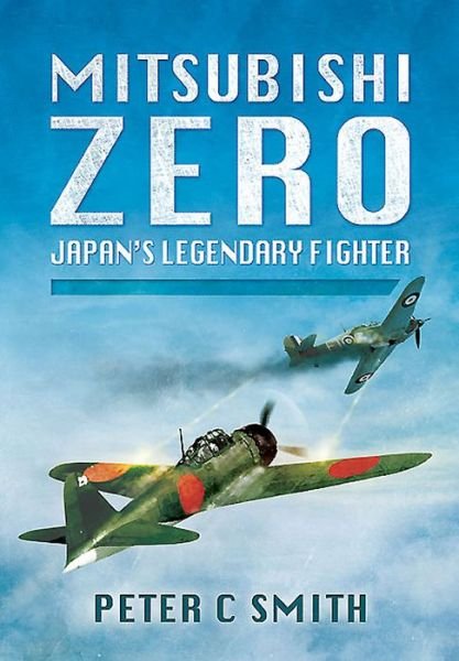 Cover for Peter C. Smith · Mitsubishi Zero (Hardcover Book) (2015)
