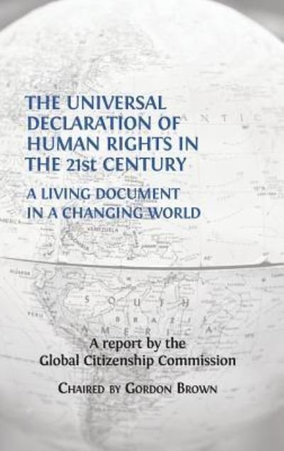 Cover for Gordon Brown · The Universal Declaration of Human Rights in the 21st Century (Inbunden Bok) (2016)