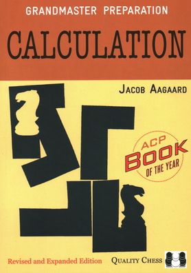 Cover for Jacob Aagaard · Calculation (Pocketbok) [Revised and Expanded edition] (2020)