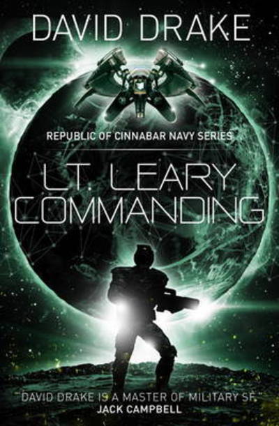 Cover for David Drake · Lt. Leary, Commanding - The Republic of Cinnabar Navy (Taschenbuch) (2017)