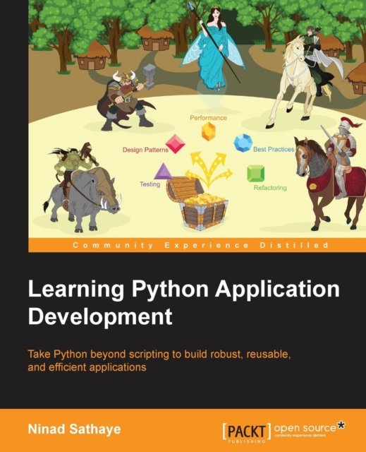 Cover for Ninad Sathaye · Learning Python Application Development (Paperback Book) (2016)