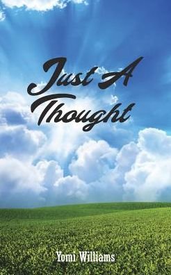 Cover for Yomi Williams · Just A Thought (Paperback Bog) (2019)