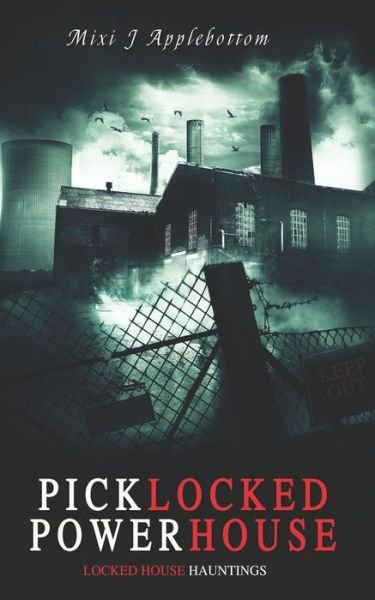 Cover for MIXI J Applebottom · Picklocked Powerhouse (Paperback Bog) (2018)