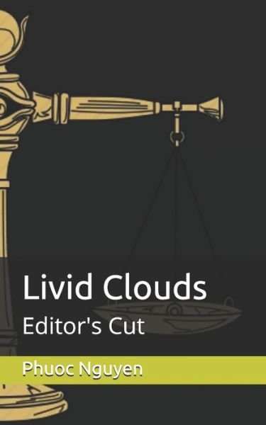 Cover for Phuoc Nguyen · Livid Clouds: Editor's Cut - Editor's Cut (Paperback Book) (2019)