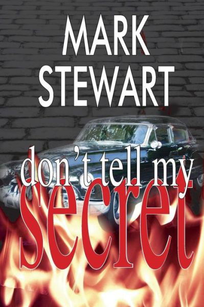 Cover for Mark Stewart · Don't Tell My Secret (Paperback Book) (2019)