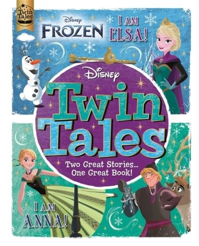 Cover for Walt Disney · Disney Frozen: Twin Tales: I am Elsa/I am Anna (Hardcover bog) (2022)