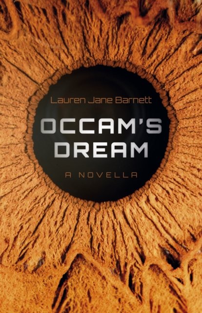 Cover for Lauren Jane Barnett · Occam's Dream: A Novel (Pocketbok) (2025)