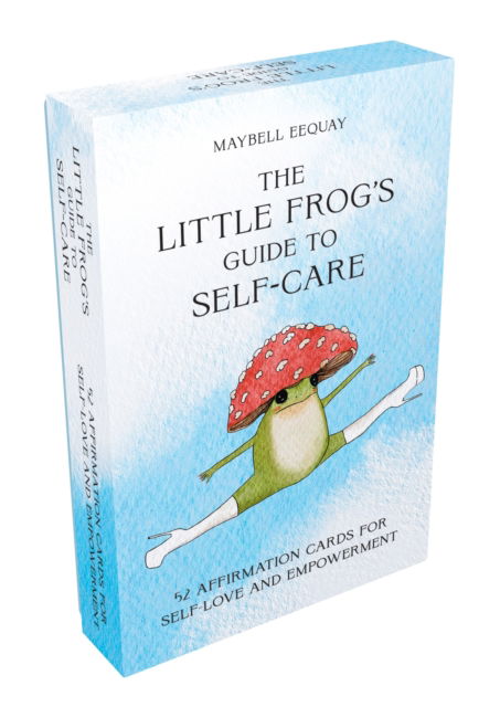 The Little Frog's Guide to Self-Care Card Deck: 52 Affirmation Cards for Self-Love and Empowerment - Maybell Eequay - Książki - Octopus Publishing Group - 9781837995196 - 12 września 2024