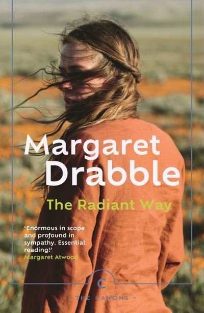 Cover for Margaret Drabble · The Radiant Way - Canons (Paperback Bog) [Main - Canons edition] (2022)