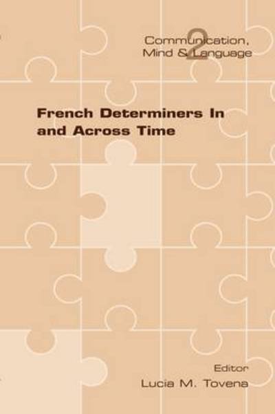 Cover for Lucia M Tovena · French Determiners in and Across Time (Pocketbok) (2011)