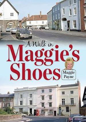 Cover for Maggie Payne · A Walk in Maggie's Shoes (Taschenbuch) (2020)