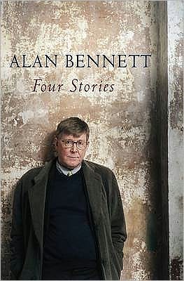 Four Stories - Alan Bennett - Books - Profile Books Ltd - 9781861978196 - September 7, 2006