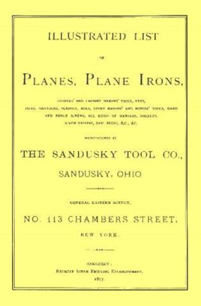 Cover for Sandusky Tool Company · Sandusky Tool Co. 1877 Catalog (Taschenbuch) (1995)