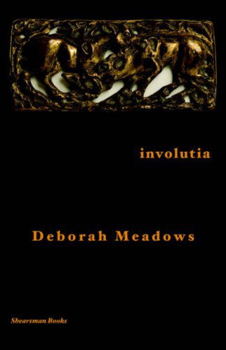 Cover for Deborah Meadows · Involutia (Paperback Book) [First edition] (2007)