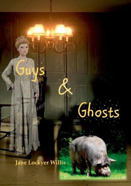 Cover for Jane Lockyer Willis · Guys and Ghosts (Paperback Bog) (2018)