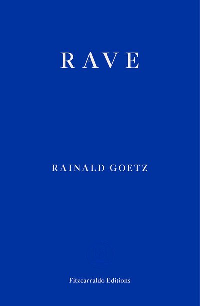 Cover for Rainald Goetz · Rave (Paperback Book) (2020)