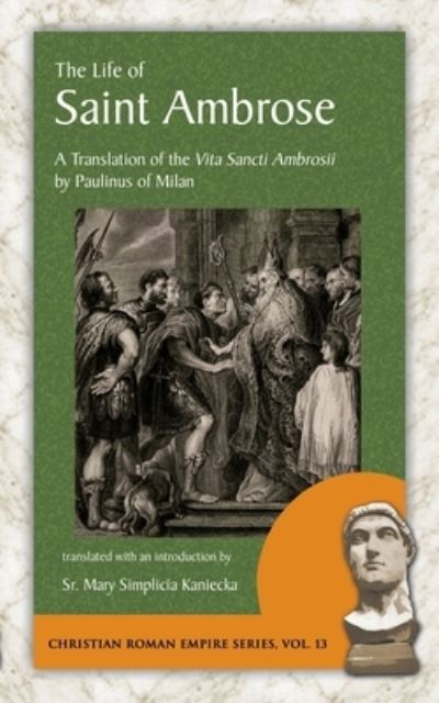 Cover for Paulinus Of Milan · The Life of Saint Ambrose (Paperback Book) (2019)