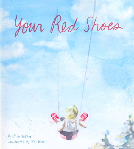 Cover for Dr. John Hutton · Your Red Shoes (Hardcover Book) (2014)