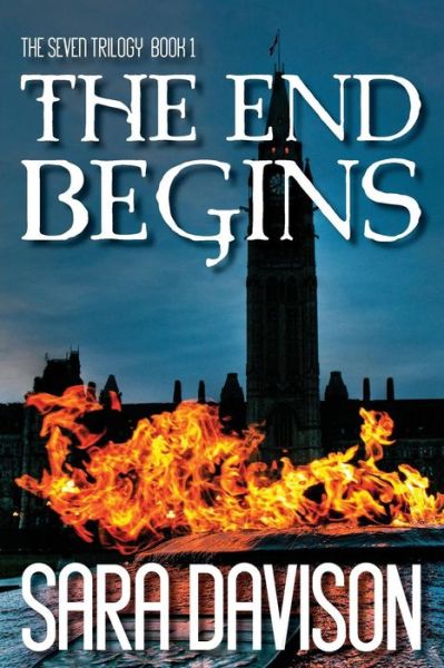 Cover for Sara Davison · The End Begins (Paperback Book) (2015)