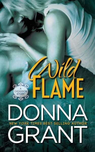 Cover for Donna Grant · Wild Flame (Paperback Book) (2015)