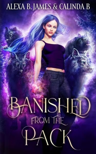 Cover for Calinda B · Banished From the Pack (Paperback Book) (2021)