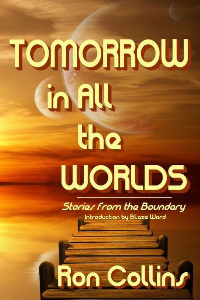 Cover for Ron Collins · Tomorrow in All the Worlds (Paperback Book) (2020)