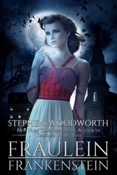 Cover for Stephen Woodworth · Fraulein Frankenstein (Paperback Book) (2021)