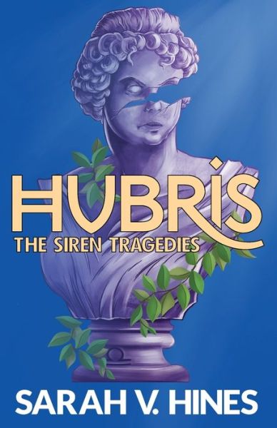 Cover for Sarah V Hines · Hubris (Paperback Book) (2022)