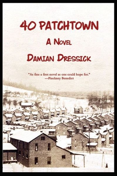 Cover for Damian Dressick · 40 Patchtown (Paperback Book) (2020)