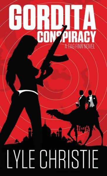 Cover for Lyle Christie · Gordita Conspiracy (Bok) (2020)