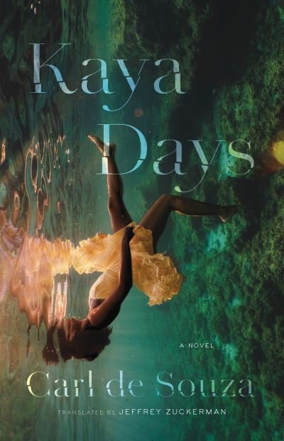 Cover for Carl De Souza · Kaya Days (Paperback Book) (2021)