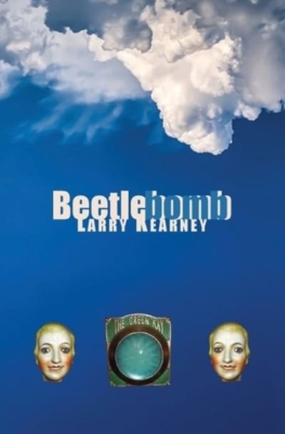 Cover for Larry Kearney · Beetlebomb (Bok) (2024)