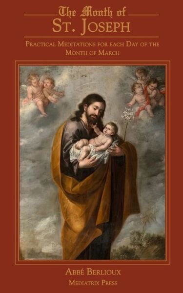 Cover for Mediatrix Press · The Month of St. Joseph (Pocketbok) (2022)