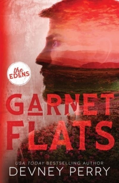 Cover for Devney Perry · Garnet Flats - The Edens (Paperback Book) (2022)