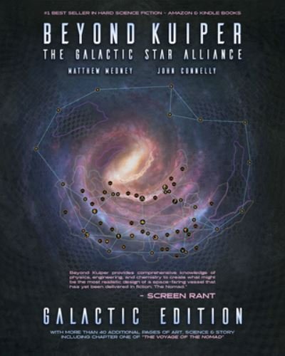 Matthew Medney · Beyond Kuiper: The Galactic Star Alliance. (Hardcover Book) (2024)
