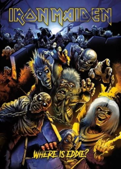 Iron Maiden: Where Is Eddie? - Eduardo Benatar - Books - Fantoons LLC - 9781970047196 - May 18, 2023