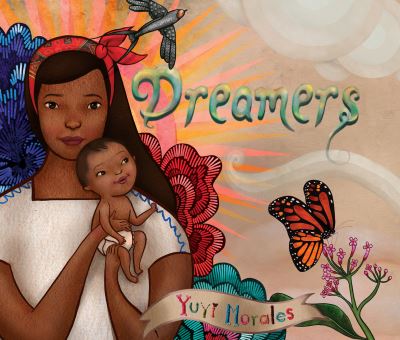 Cover for Yuyi Morales · Dreamers (CD) (2018)