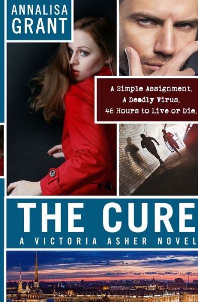 Cover for Annalisa Grant · The Cure (Paperback Book) (2017)